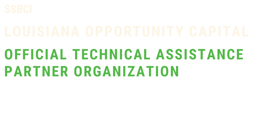 LED Official Louisiana Opportunity Capital TA Partner Text LED Official Louisiana Opportunity Capital TA Partner Text